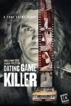 Убийца игры знакомств / The Dating Game Killer (2017)