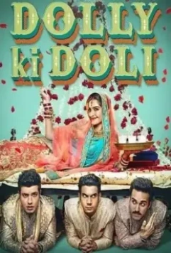 Паланкин Долли / Dolly Ki Doli (2015)