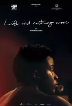 Жизнь и ничего больше / Life & Nothing More (2017)