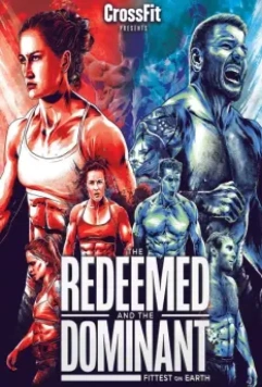 Освобожденная и Доминирующий: Сильнейший на Земле (2018)