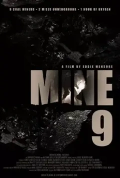 Шахта 9 / Mine 9 (2019)