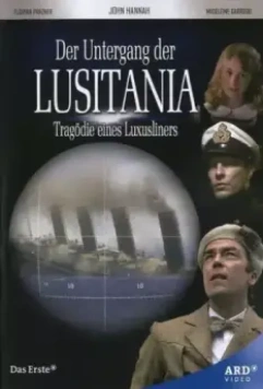 «Лузитания»: убийство в Атлантике / Lusitania: Murder on the Atlantic (2007)