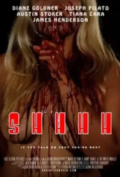Шшшш / Shhhh (2014)