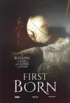 Первенец / FirstBorn (2016)