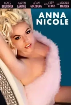 Анна Николь / Anna Nicole (2013)