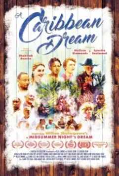Карибский сон / A Caribbean Dream (2017)