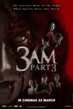 Час призраков 3 / 3 AM: Part 3 (2018)