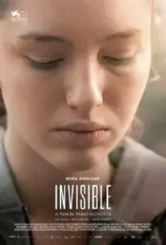 Невидимое / Invisible (2017)
