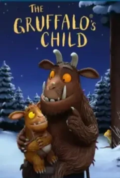 Дочурка Груффало / The Gruffalo's Child (2011)