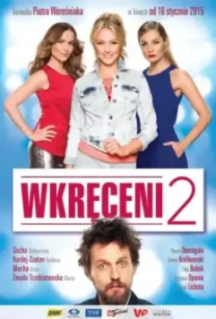 Жизнь в роскоши 2 / Wkreceni 2 (2015)