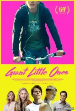Маленькие гиганты / Giant Little Ones (2018)