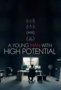 Молодой человек с большим потенциалом / A Young Man with High Potential (2018)