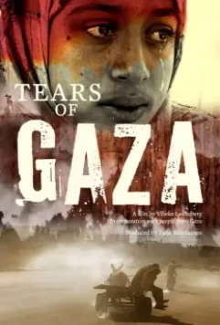 Слезы сектора Газа / Tears of Gaza (2010)