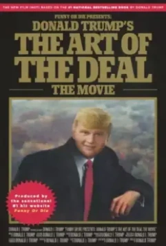 Искусство заключать сделки / Donald Trump's The Art of the Deal: The Movie (2016)