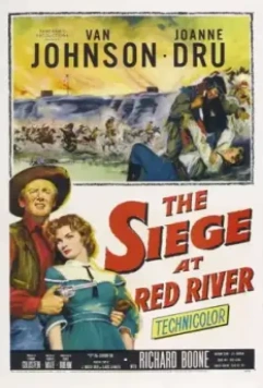Осада на Красной реке / Siege at Red River (1954)