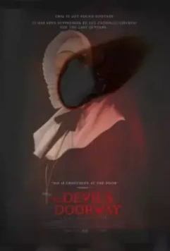 Дверь Дьявола / The Devil's Doorway (2018)
