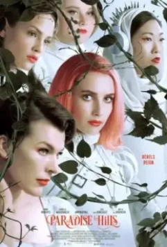 Райские холмы / Paradise Hills (2019)