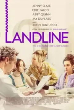 Телефонная линия / Landline (2017)
