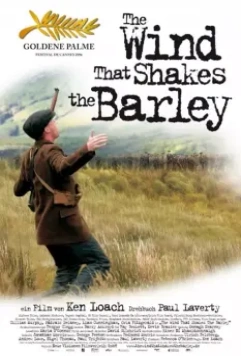Ветер, который качает вереск / The Wind that Shakes the Barley (2006)