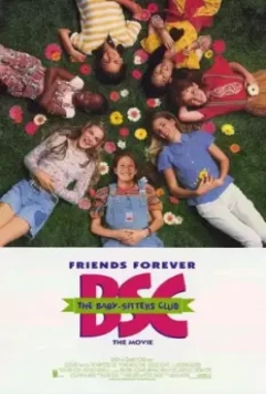 Веселые няньки / The Baby-Sitters Club (1995)