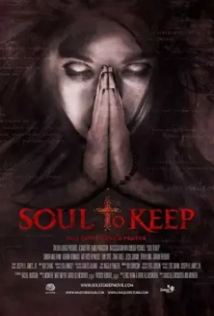 До последней души / Soul to Keep (2018)