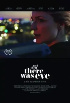 А потом появилась Ив / I Can’t See Her (2017)