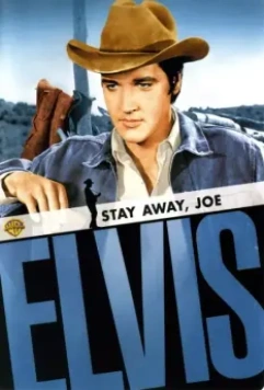 Держись подальше, Джо / Stay Away, Joe (1968)