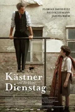 Кестнер и маленький вторник / Kastner und der kleine Dienstag (2016)