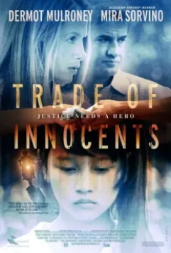 Невинность на продажу / Trade of Innocents (2012)
