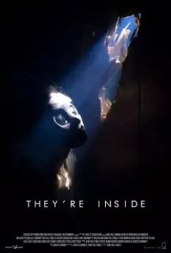 Они внутри / They're Inside (2019)
