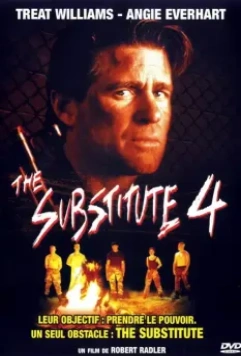 Замена 4: Без права на поражение / The Substitute: Failure Is Not an Option (2001)