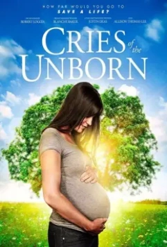 Крики нерожденных / Cries of the Unborn (2017)