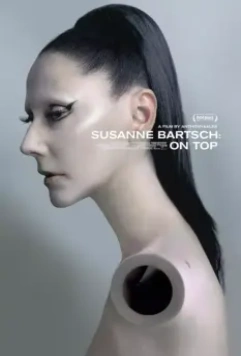 Сьюзен Барч на высоте / Susanne Bartsch: On Top (2017)