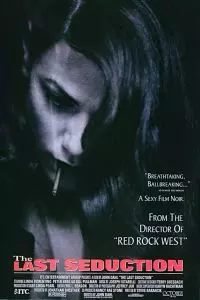 Последнее соблазнение / The Last Seduction (1994)