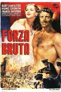Грубая сила / Brute Force (1947)
