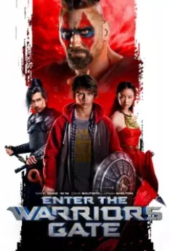 Врата воинов / Enter the Warriors Gate (2016)