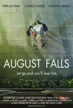 Падение Августа / August Falls (2017)