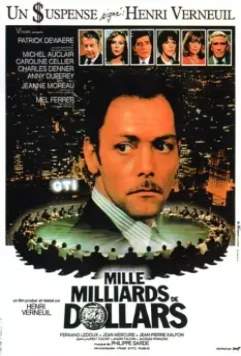Тысяча миллиардов долларов / Mille milliards de dollars (1981)