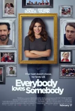 Каждый кого-то любит / Everybody Loves Somebody (2017)