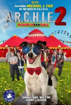 Арчи 2 / A.R.C.H.I.E. 2 (2018)