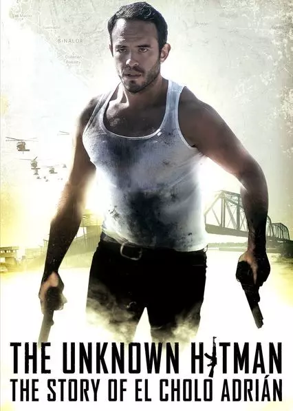 Неизвестный. История Чоло Адриано / El desconocido: La historia del cholo Adrián (2018)