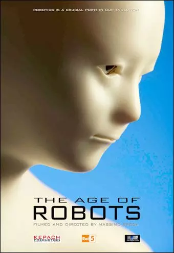 Роботы наступают / The Age of Robots (2015)