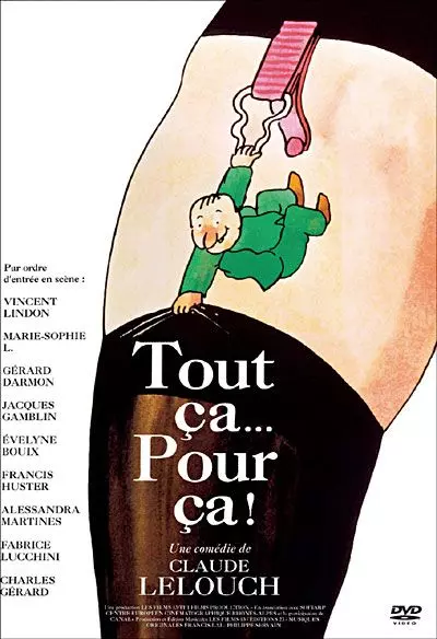 Все об этом / Tout ça... pour ça! (1993)