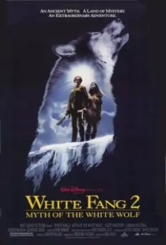Белый клык 2: Легенда о белом волке / White Fang 2 (1994)