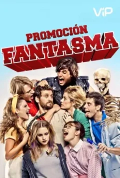 Похождения призрака / Promocion Fantasma (Ghost Graduation) (2012)