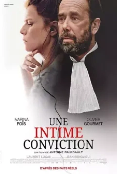 Твёрдое убеждение / Une intime conviction (2018)