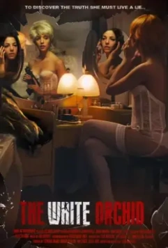Белая орхидея / The White Orchid (2018)