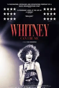 Уитни: Могу я быть собой? / Whitney: Can I Be Me (2017)