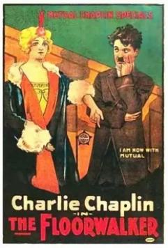 Контролер универмага / The Floorwalker (1916)