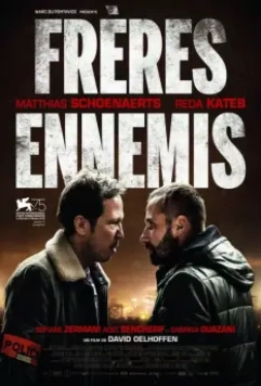 Верные враги / Frères ennemis (2018)